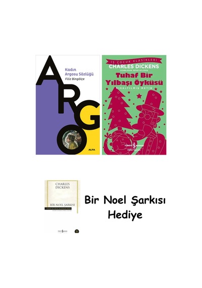 Kadın Argosu Sözlüğü + Tuhaf Bir Yılbaşı Öyküsü + Bir Noel Şarkısı