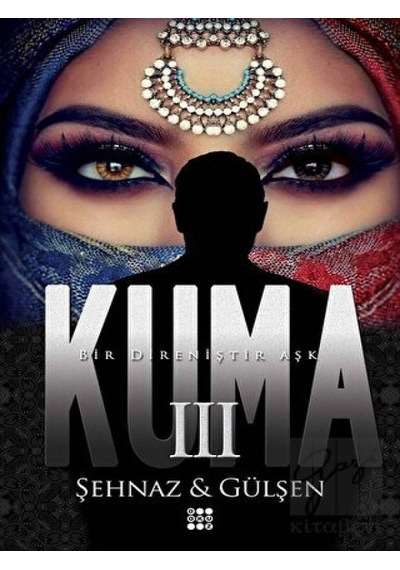 Kuma 3 - Şehnaz Gülşen - Dokuz Yayınları