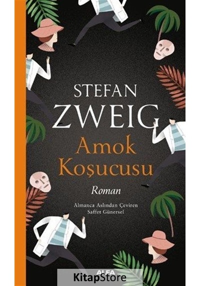 Amok Koşucusu - Stefan Zweig N11.566