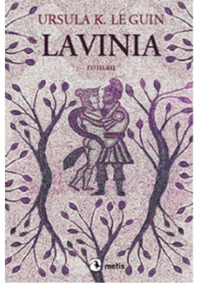 Lavinia - Ursula K. Le Guin - Metis Yayınları