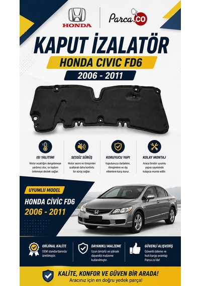 Kaput İzalatör Honda Civic 2006-2011 Fd6 Uyumlu 74141sna000