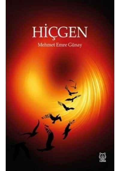 Hiçgen - Mehmet Emre Günay - Luna Yayınları