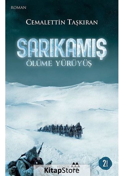 Sarıkamış Ölüme Yürüyüş / Prof. Dr. Cemalettin Taşkıran
