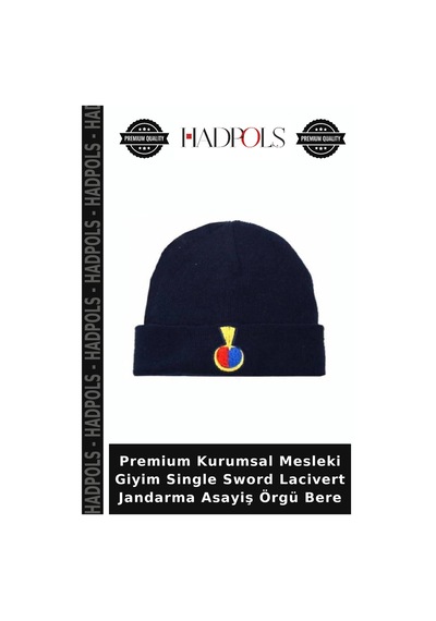 Hadpols Premium Kurumsal Mesleki Giyim Single Sword Lacivert Jandarma Asayiş Örgü Bere