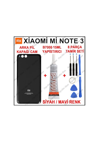 Xiaomi Mi Note 3 Arka Batarya Pil Kapağı Cam + B7000 15Ml +Tamir