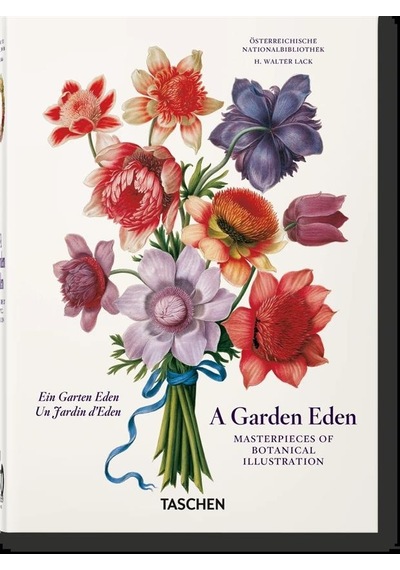 A Garden Eden Masterpieces Of Botanical Illustration