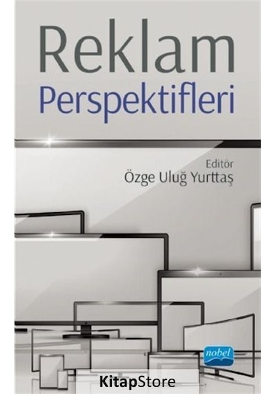 Reklam Perspektifleri- Nobel Akademik Yayıncılık