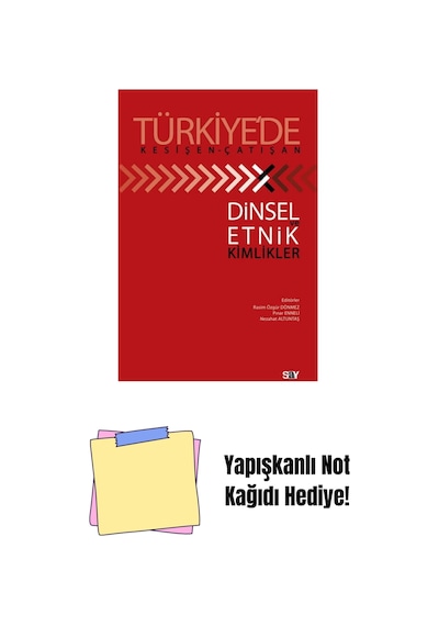 Türkiye De Kesişen-çatışan Dinsel Ve Etnik Kimlikler + Yapışkanlı Not Kağıdı