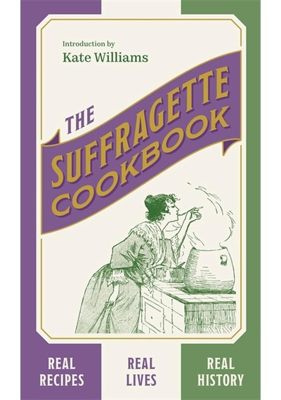 The Suffragette Cookbook