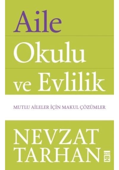 Aile Okulu Ve Evlilik
