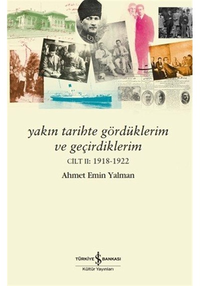 Yakın Tarihte Gördüklerim Ve Geçirdiklerim Cilt 2: 1918 - 1922 Sku: Zeusstkbffb829983