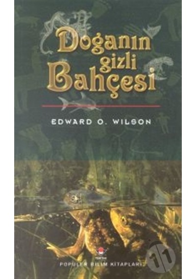 Doğanın Gizli Bahçesi - Edward O. Wilson