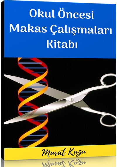 Okul Öncesi Makas Çalışmaları Etkinlik Kitabı