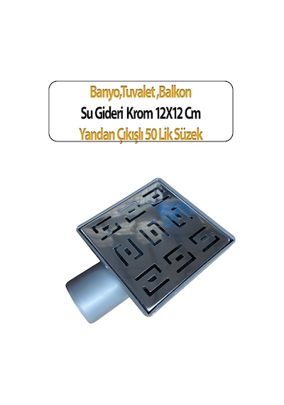 Süzgeç Banyo, Balkon Mutfak Vb. Gideri 12x12 Cm Yandan Çıkışlı Krom 50 Lik