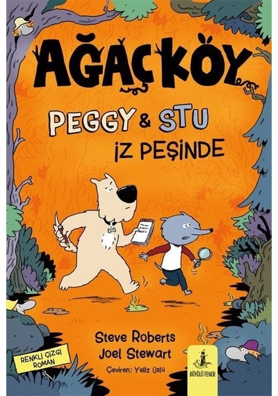 Ağaçköy Peggy & Stu İz Peşinde / Steve Roberts