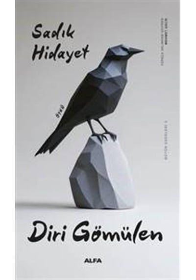 Diri Gömülen / Sadık Hidayet
