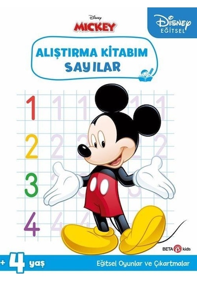 Disney Eğitsel Çıkartmalı Mickey Alıştırma Kitabım Sayılar 4+Yaş- Beta Kids