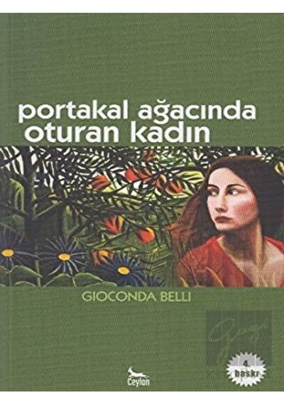 Portakal Ağacında Oturan Kadın - Gioconda Belli - Ceylan Yayıncılık