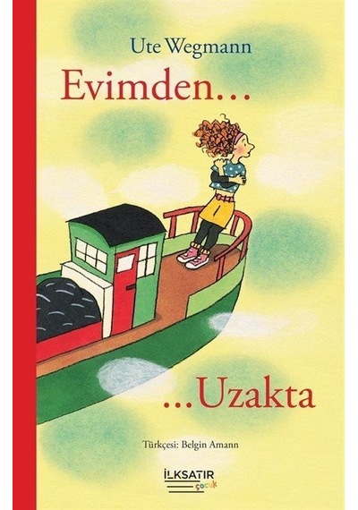 Evimden Uzakta / Ute Wegmann