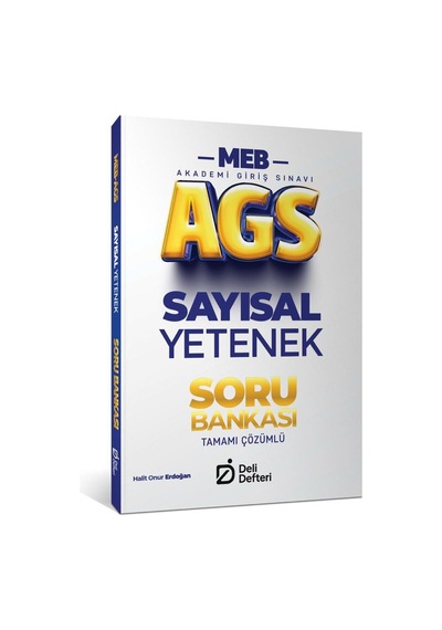Deli Defteri 2026 Meb Ags Sayısal Yetenek Soru Bankası Tamamı Çözümlü - Halit Onur Erdoğan