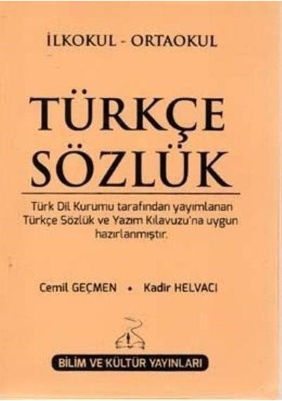 İlkokul-Ortaokul Türkçe Sözlük / Cemil Geçmen