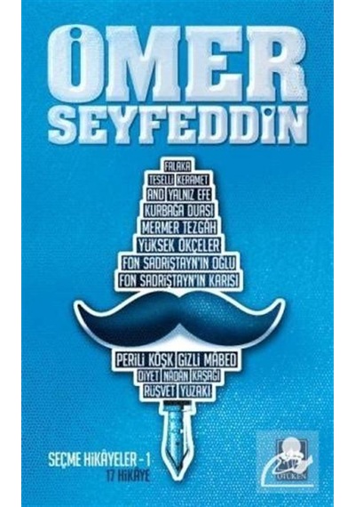 Ömer Seyfeddin-Seçme Hikayeler 1 - N. Ziya Bakırcıoğlu