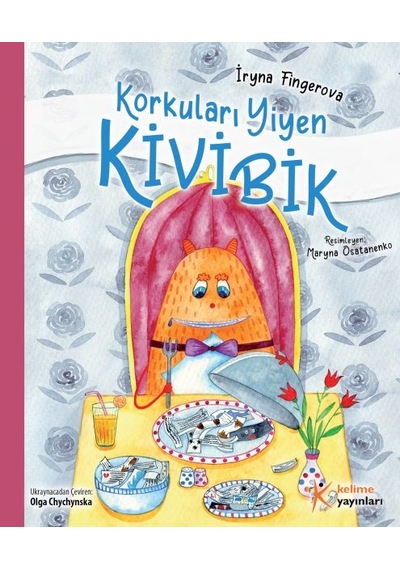 Korkuları Yiyen Kivibik Küçük Boy