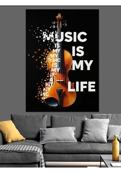 Müzik Benim Hayatım Yazısı Dekoratif Kanvas - Mdf Ahşap Tablo
