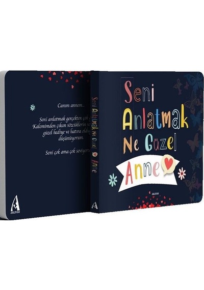 Seni Anlatmak Ne Güzel Anne- Arunas Yayıncılık