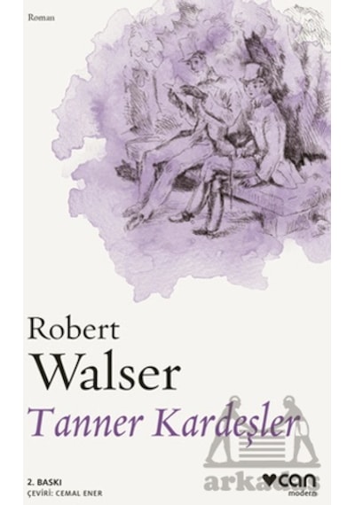 Tanner Kardeşler - Robert Walser - Can Yayınları