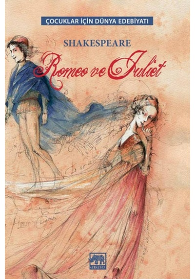 Romeo ve Juliet - William Shakespeare - Gergedan