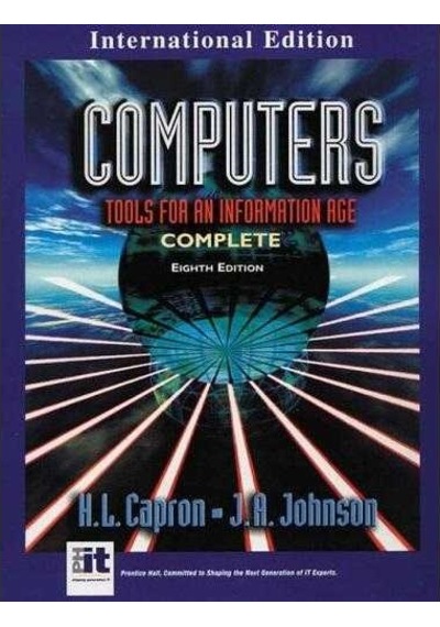 Computers Tools For An Information Age