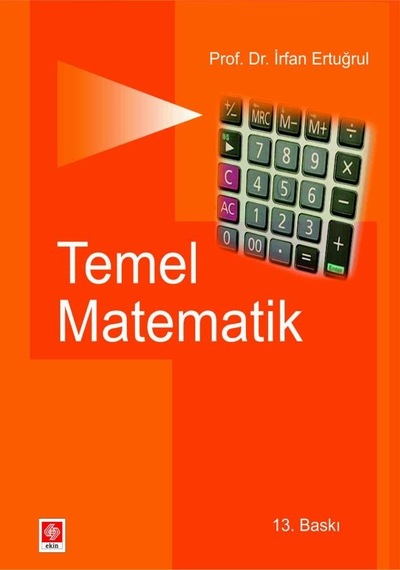 Temel Matematik İrfan Ertuğrul Ekin