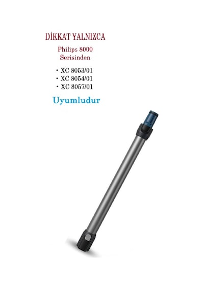 Srfn Ticaret Philips 8000 Serisi Dikey Süpürge Xc8053/01 - Xc8054/01 - Xc8057/01 Uyumlu Teleskopik Boru - 1 Adet