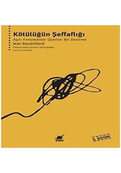 Kötülüğün Şeffaflığı