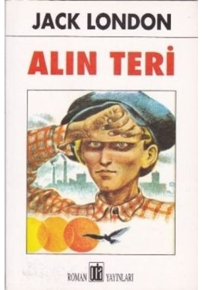 Alın Teri - Jack London - Oda Yayınları
