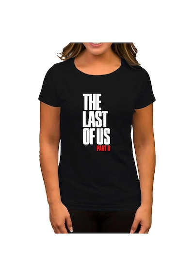 The last of Us Part 2 Yazı Siyah Kadın Tişört Siyah