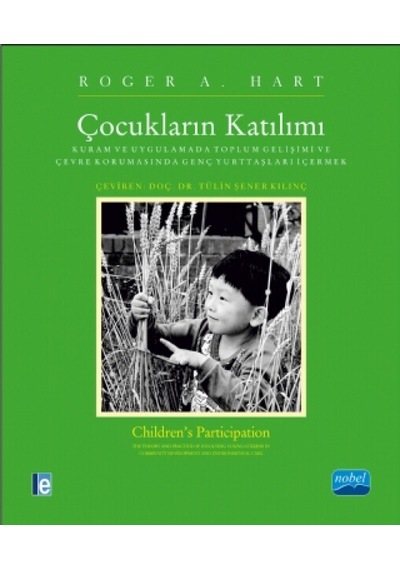 Çocukların Katılımı - Roger A. Hart - Nobel Akademik Yayıncılık