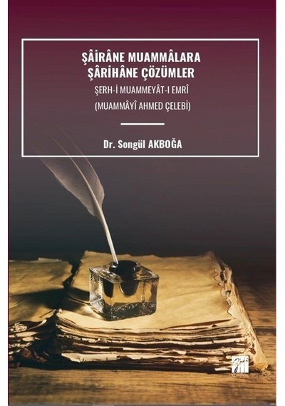 Şairane Muammalara Şarihane Çözümler Şerh-i Muammeyat-ı Emrî ...
