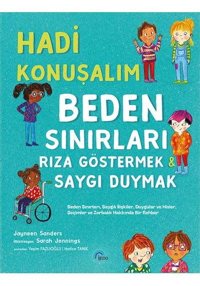 Hadi Konuşalım Beden Sınırları Rıza Göstermek Saygı Duymak