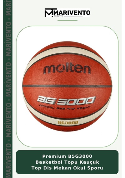 Premium B5g3000 Basketbol Topu Kauçuk Top Dis Mekan Okul Sporu