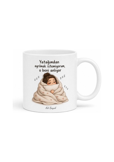 Dünya Uyku Günü Hediye Kupa Yatağından Çıkmak İstemeyenlere Özel Tasarım Bardak Beyaz / Çok Renkli