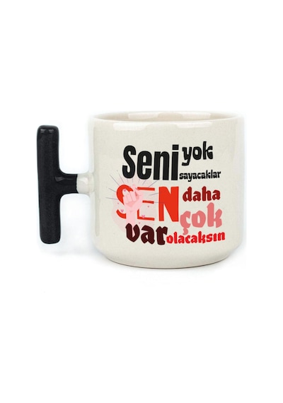 Seni Yok Sayacaklar Baskılı Kadınlar Günü Siyah Kulplu T Kupa