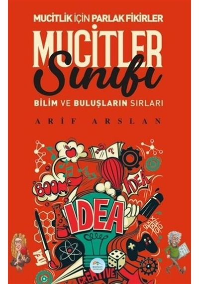 Mucitler Sınıfı - Bilim Ve Buluşların Sırları