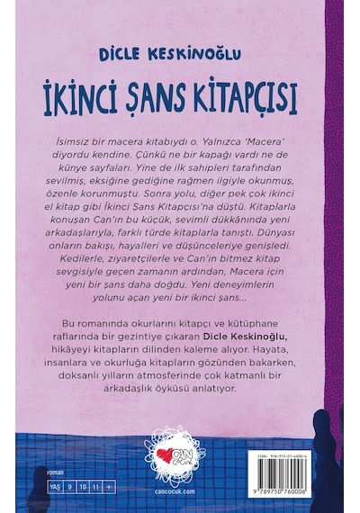 İkinci Şans Kitapçısı - Dicle Keskinoğlu - Can Çocuk Yayınları