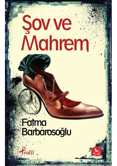 Şov Ve Mahrem