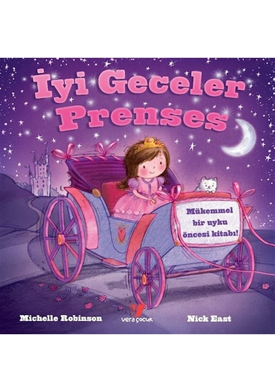 İyi Geceler Prenses / Michelle Robinson