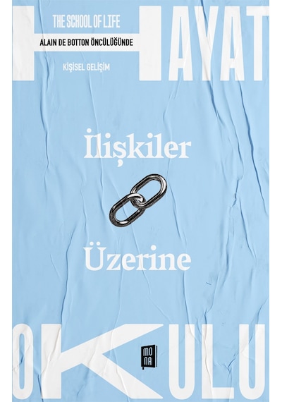 Hayat Okulu - İlişkiler Üzerine + Hayat Okulu - Nazik Olmaya Dair + Fenomenolojinin Geleceği + Okuma Sticker'ları