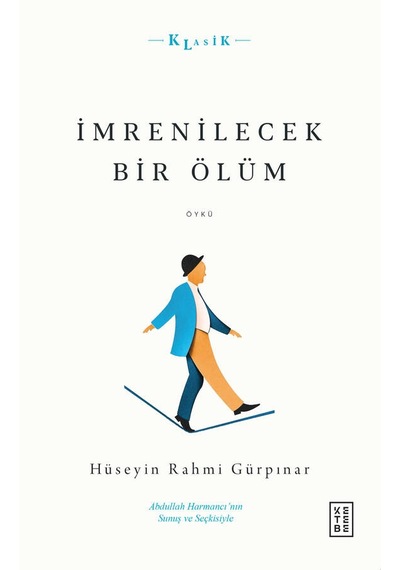 Ketebe İmrenilecek Bir Ölüm
