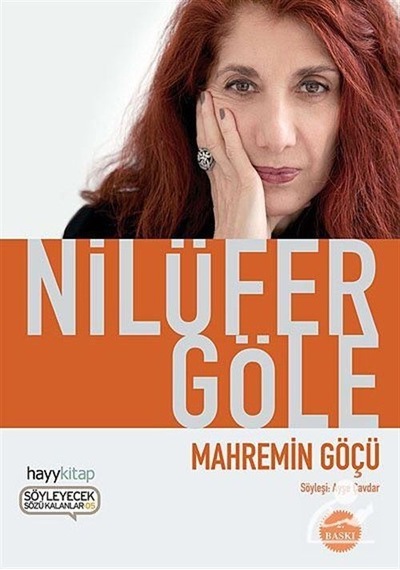 Mahremin Göçü / Prof. Dr. Nilüfer Göle